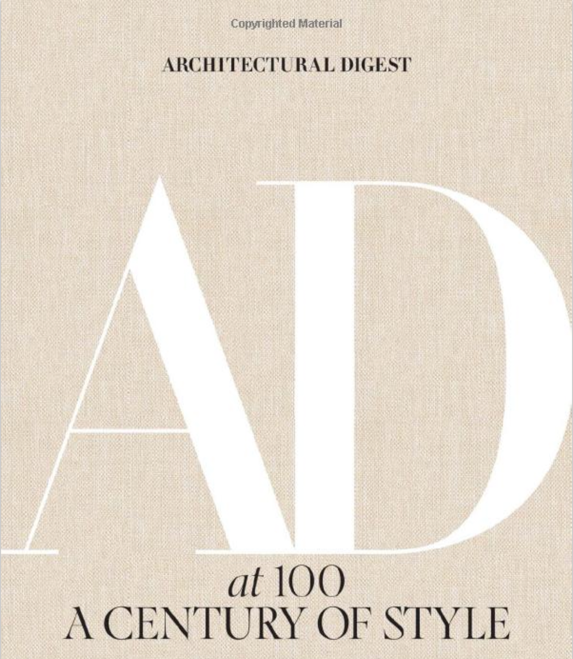 Architectural Digest at 100: A Century of Style